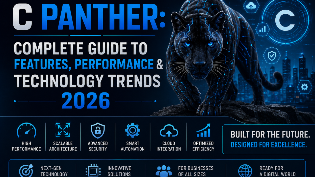 C Panther: Complete Guide to Features, Performance & Technology Trends 2026